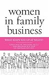 Women in Family Business: What Keeps You up at Night?