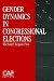 Gender Dynamics in Congress...