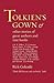 Tolkien's Gown & Other Stor...