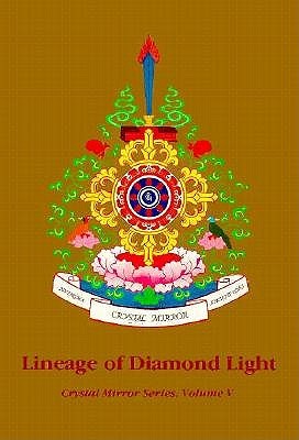 Crystal Mirror 5: Lineage of Diamond Light (Buddhist History)