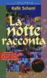 La notte racconta