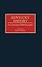 Kentucky History: An Annotated Bibliography