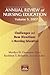 Annual Review of Nursing Education, Volume 5, 2007: Challenges and New Directions in Nursing Education
