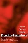 Frontline Feminisms (Gender, Culture and Global Politics)
