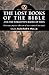 The Lost Books of the Bible And the Forgotten Books of Eden by Rutherford H. Platt Jr.