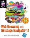 Web Browsing With Netscape Navigator: Having a Wwwow Experience! (Prima Online)