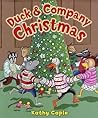 Duck & Company Christmas by Kathy Caple