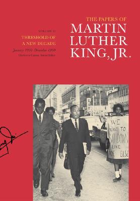 The Papers of Martin Luther King, Jr., Vol. 5: Threshold of a New Decade, January 1959—December 1960 (Hardcover)