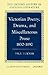 Victorian Poetry, Drama, and Miscellaneous Prose 1832-1890 (Oxford History of English Literature) (VOLUME XIV)