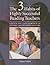 The 3 Habits of Highly Successful Reading Teachers: A Quick and Easy Approach to Helping All Students Succeed
