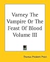 Varney the Vampir...
