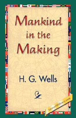 Mankind in the Making (Hardcover)