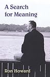 A Search For Meaning
