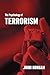 The Psychology of Terrorism (Political Violence)