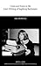 Crisis and Form in the Later Writing of Ingeborg Bachmann: An Aesthetic Examination of the Poetic Drafts of the 1960s (Texts and Dissertations- Modern Humanities Research Assoc)