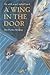 A Wing in the Door: Life with a Red-Tailed Hawk