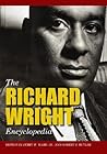 The Richard Wright Encyclopedia (American Mosaic)