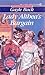 Lady Althea's Bargain by Gayle Buck