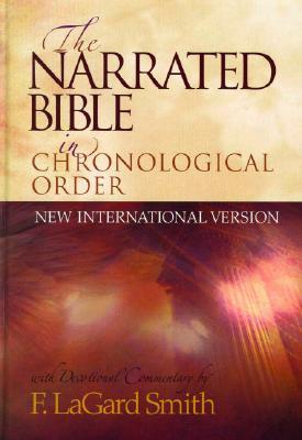 The Narrated Bible in Chronological Order NIV (Hardcover)