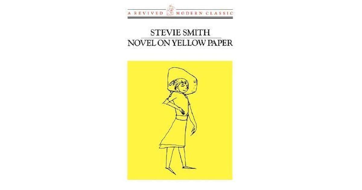 Novel on Yellow Paper by Stevie Smith