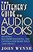 Listener's Guide to Audio Books: Reviews, Recommendations, and Listings for More than 2,000 Titles