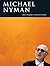 Michael Nyman - The Piano Collection by Michael Nyman