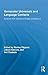 Vernacular Universals and Language Contacts: Evidence from Varieties of English and Beyond (Routledge Studies in Germanic Linguistics)