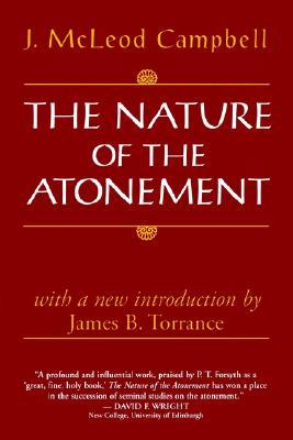 The Nature of the Atonement (Paperback)