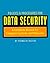 Policies and Procedures for Data Security: A Complete Manual for Computer Systems and Networks