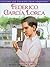 Federico Garcia Lorca (Cuando Los Grandes Eran Pequenos/ When the Grown-ups Were Children) (Spanish Edition)