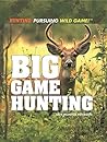Big Game Hunting