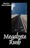 Megabyte Rush