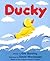 Ducky by Eve Bunting