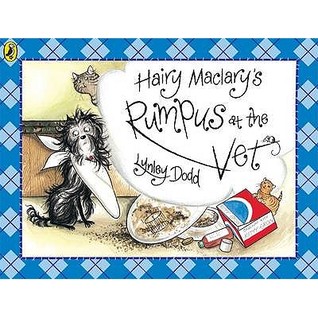 Hairy Maclary's Rumpus at the Vet (Paperback)