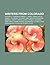 Writers from Colorado: Hunter S. Thompson, Robert T. Craig, Connie Willis, James A. Michener, Richard Lamm, Marilyn Ferguson, Brison D. Gooch