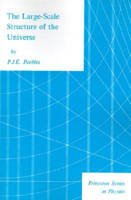 Large-Scale Structure of the Universe (Paperback)