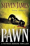 The Pawn (The Patrick Bowers Files, #1) 