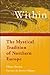 God Within: The Mystical Tradition of Northern Europe