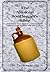 The Alaskan Bootlegger's Bible: Making Beer, Wine, Liqueurs and Moonshine whiskey