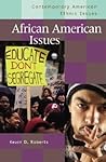 African American Issues (Contemporary American Ethnic Issues)
