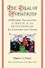 The Trial of Womankind: A Rhyming Translation of Book IV of the Fifteenth-Century Le Champion des Dames
