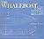 The Whaleboat: A Study of Design, Construction and Use from 1850-1970