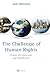 The Challenge of Human Rights: Origin, Development and Significance
