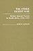The Other Desert War: British Special Forces in North Africa, 1940-1943 (Contributions in Military Studies)