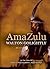AmaZulu by Walton Golightly