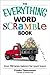 The Everything Word Scramble Book: Over 700 Brain Twisters for Word Lovers