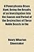 A Pennsylvania Bison Hunt; Being the Results of an Investigation Into the Causes and Period of the Destruction of These Noble Beasts in the