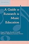 A Guide to Research in Music Education