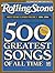 Rolling Stone Sheet Music Classics, 500 Greatest songs Volume 2: 1970s-1990s (Rolling Stone Magazine, Vol 2)