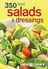 350 Best Salads and Dressings 350 Best Salads and Dressings